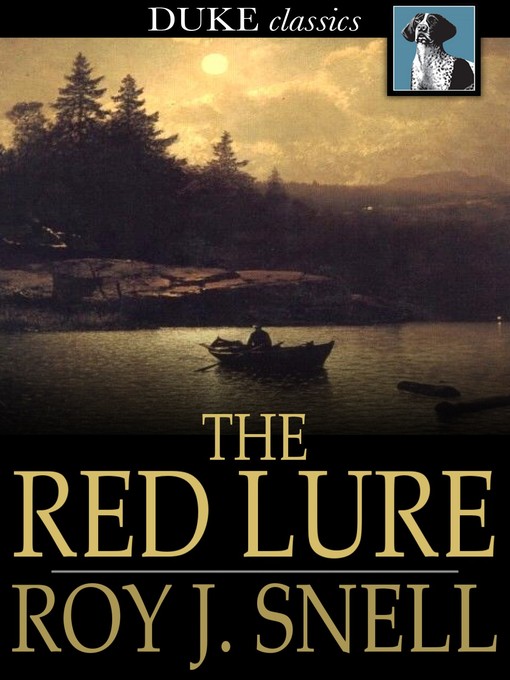Title details for The Red Lure by Roy J. Snell - Wait list